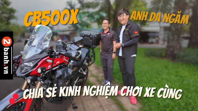 Clip cung Anh Da Ngam danh gia uu va nhuoc diem cua Honda CB500X sau gan 10000 km trai nghiem