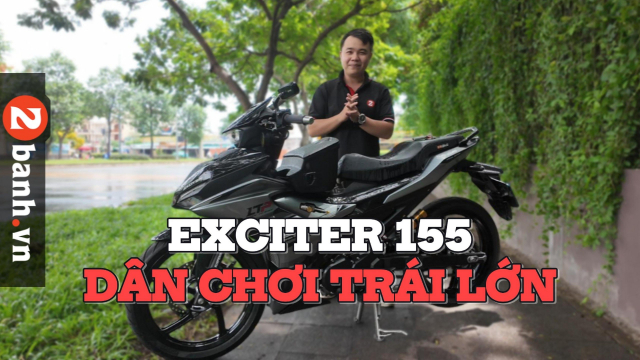 Vua kham vua pha Exciter 155 do trai 65 di kem binh xang 10 lit va hang loat do choi cuc chat - 2