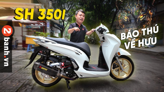 Trai long ve chiec SH350i do nang cap dong co po to nhung van minh do choi co 1 0 2 luon